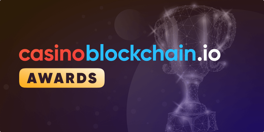 Blockchain Casino Awards - The Best Crypto Casinos in 2021