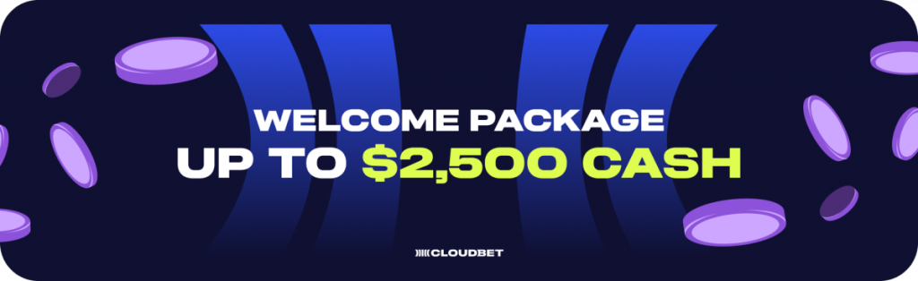 Cloudbet Welcome Bonus up to $2,500