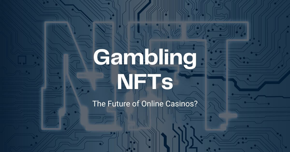 Gambling NFTs featured image