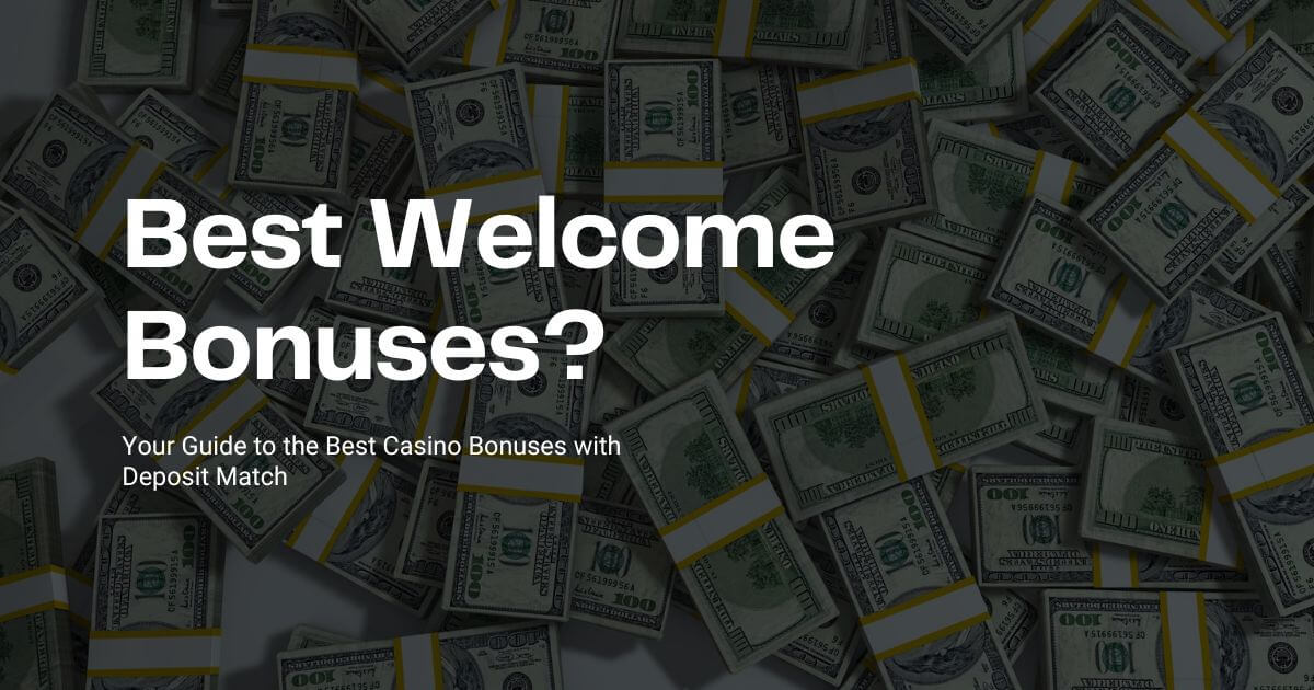 Best Welcome bonuses featured image