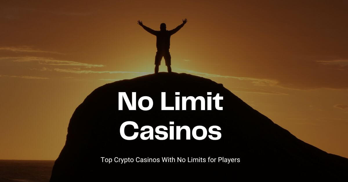 No Limit Casinos: Our Top Five Picks of 2024