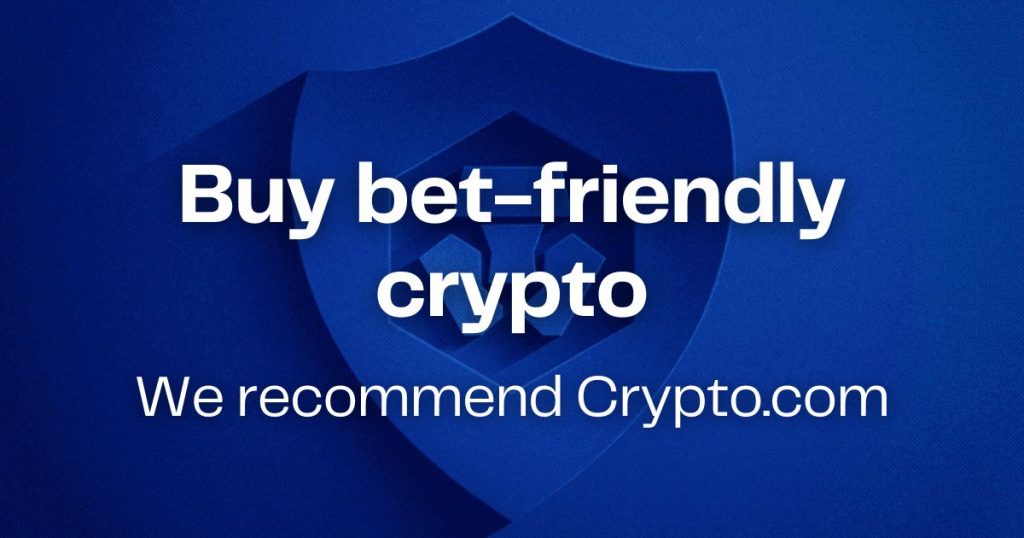 Buy bet-friendly crypto - we recommend Crypto.com