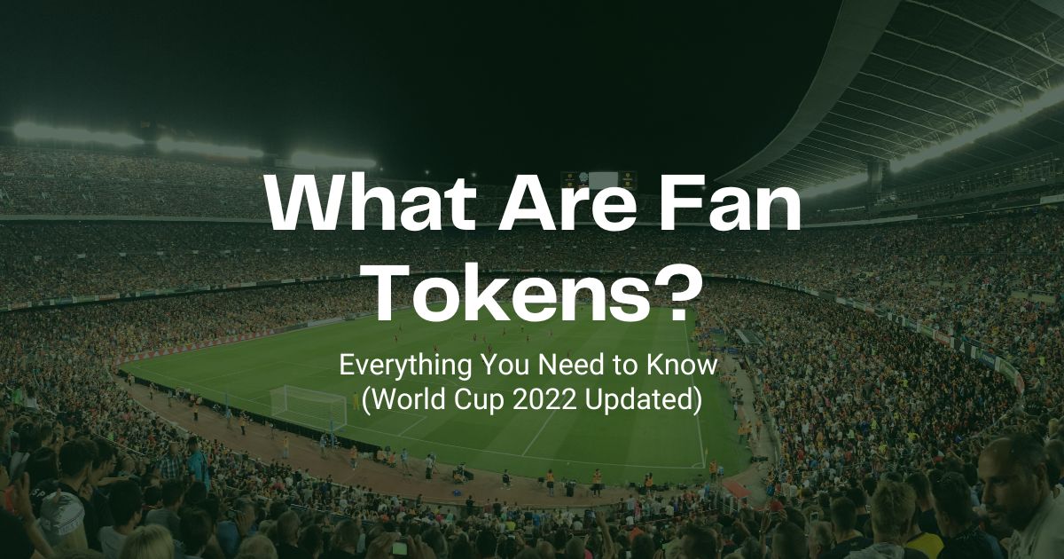 What Are Fan Tokens Featured Image