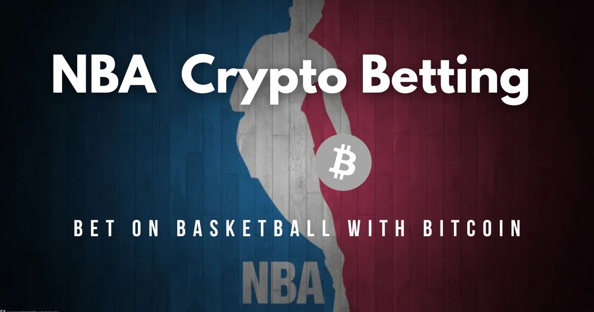 NBA Crypto Betting