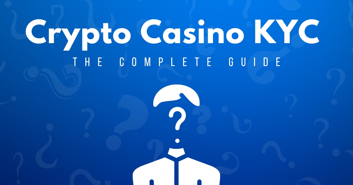 Crypto Casino KYC Requirements Feature Image