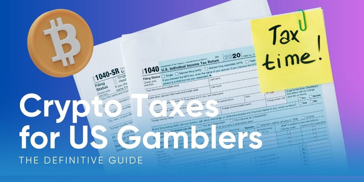 crypto gambling taxes in the us