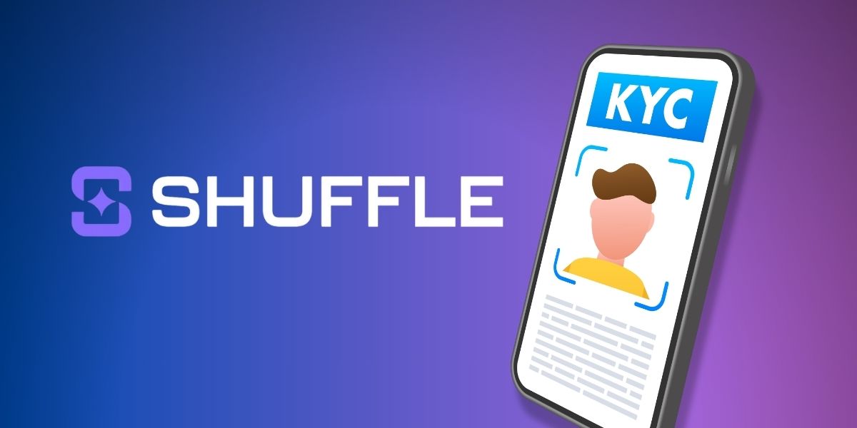 Shuffle KYC Guide 2025: What to Expect Before Cashing Out