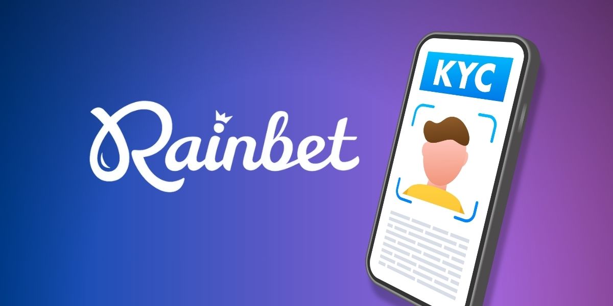 Rainbet KYC: Is Rainbet anonymous...or not so much?