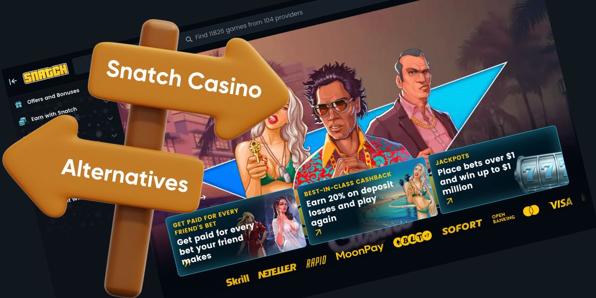 snatch casino alternatives