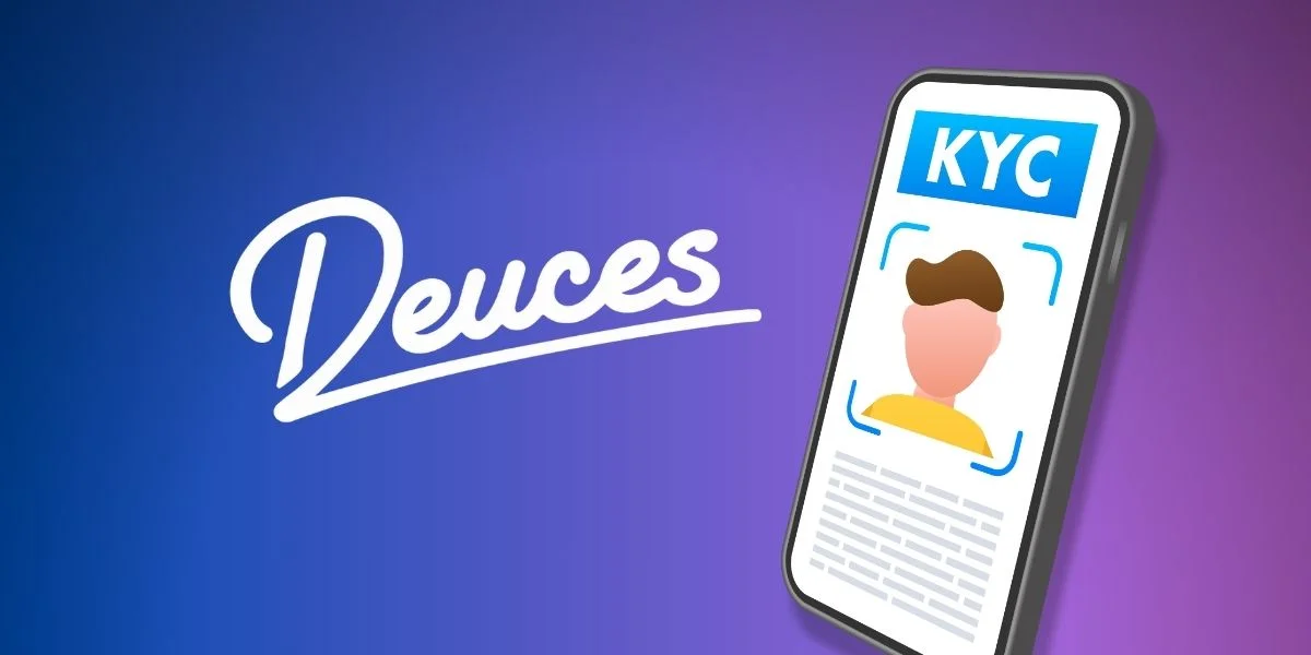 Deuces KYC
