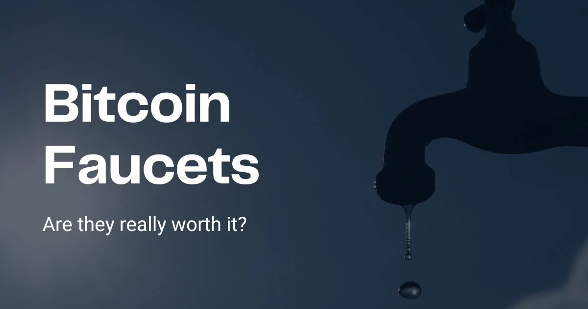 Bitcoin Faucets - Are They Really Worth It?