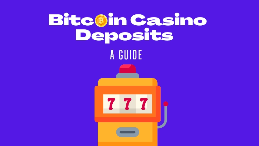 How to Make a Bitcoin Casino Deposit in 5 Easy Steps [2023]