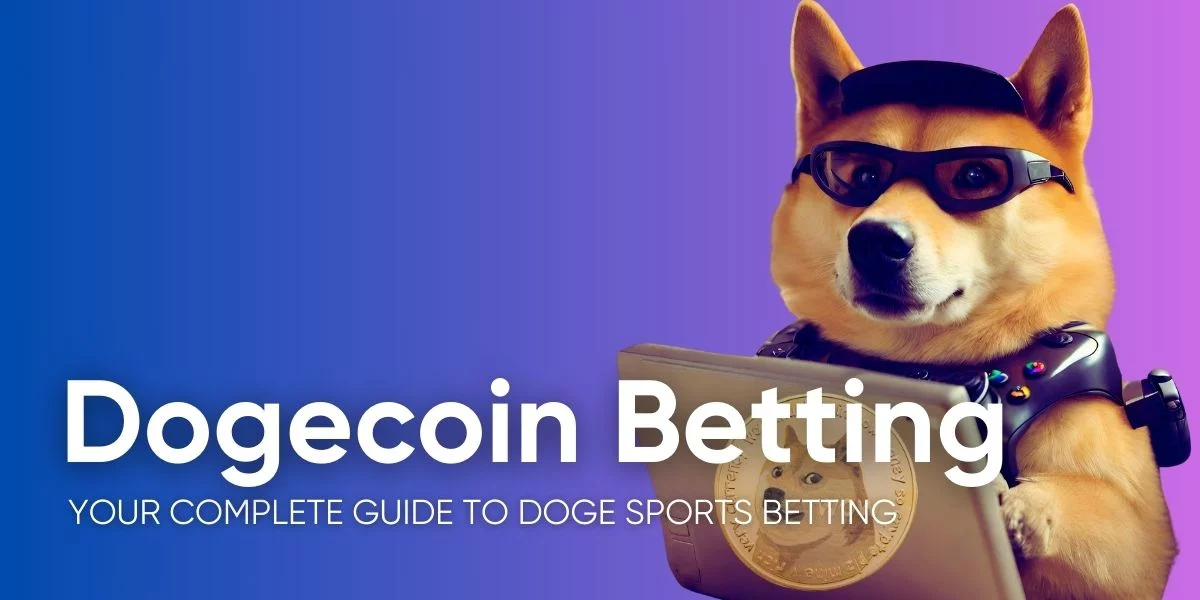 Dogecoin eSports Betting: The Complete Guide (2024)